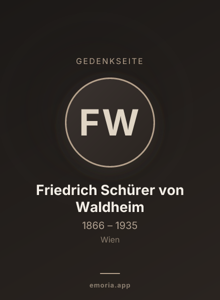 Gedenkportrait von Friedrich Schürer von Waldheim