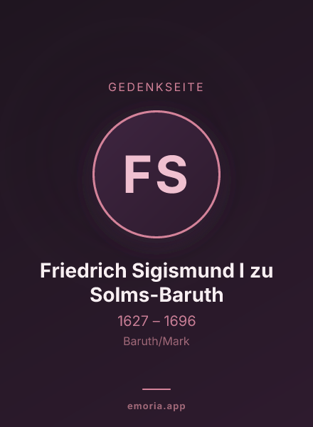 Gedenkportrait von Friedrich Sigismund I zu Solms-Baruth