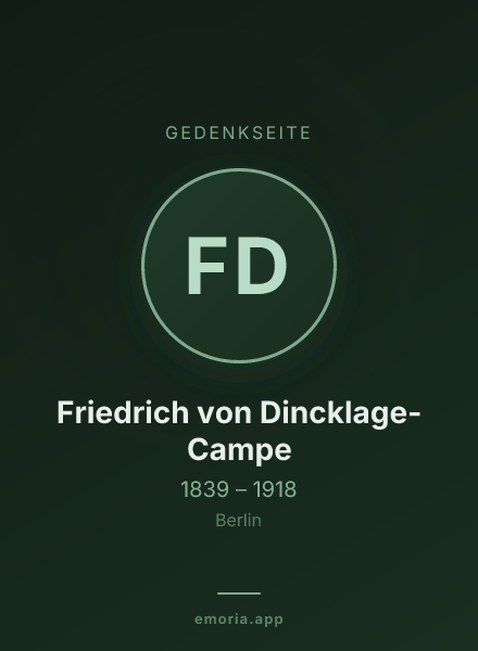 Gedenkportrait von Friedrich von Dincklage-Campe