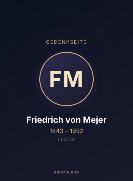 Gedenkportrait von Friedrich von Mejer