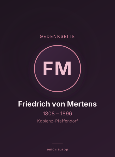 Gedenkportrait von Friedrich von Mertens