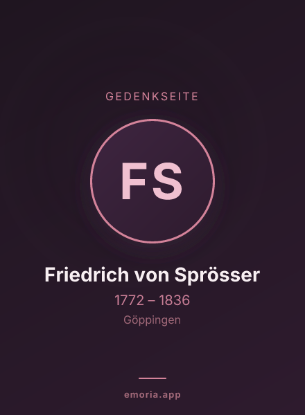 Gedenkportrait von Friedrich von Sprösser