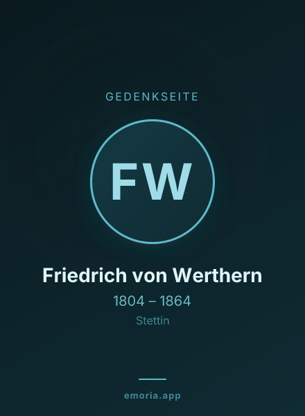 Gedenkportrait von Friedrich von Werthern