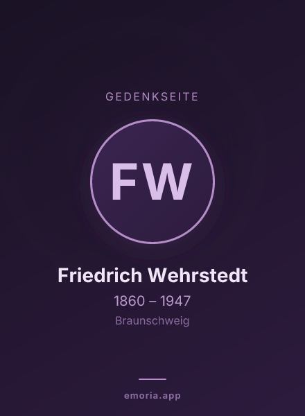 Gedenkportrait von Friedrich Wehrstedt