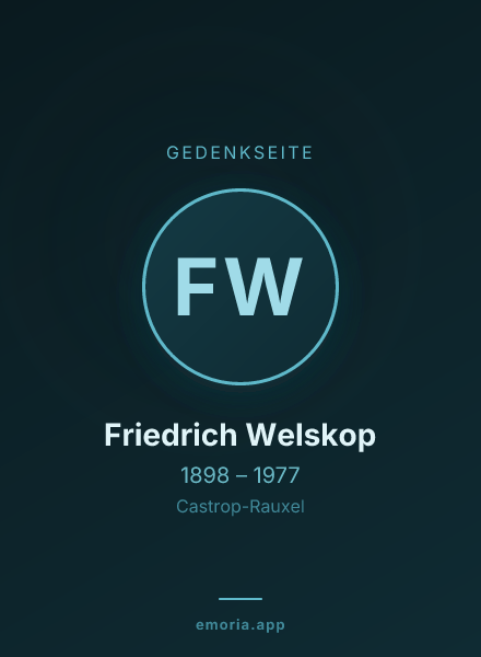 Gedenkportrait von Friedrich Welskop