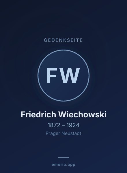 Gedenkportrait von Friedrich Wiechowski