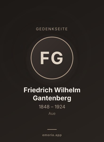 Gedenkportrait von Friedrich Wilhelm Gantenberg