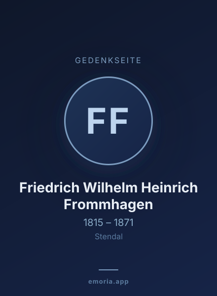 Gedenkportrait von Friedrich Wilhelm Heinrich Frommhagen