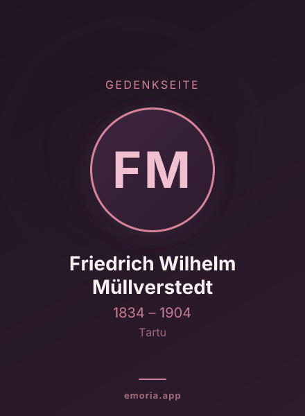 Gedenkportrait von Friedrich Wilhelm Müllverstedt