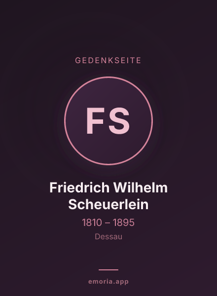 Gedenkportrait von Friedrich Wilhelm Scheuerlein