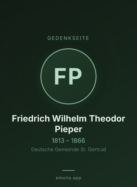 Gedenkportrait von Friedrich Wilhelm Theodor Pieper