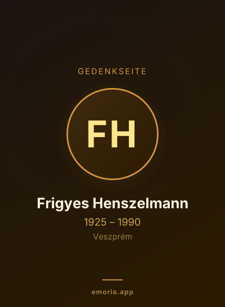 Gedenkportrait von Frigyes Henszelmann