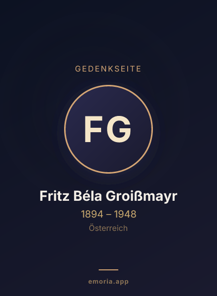 Gedenkportrait von Fritz Béla Groißmayr