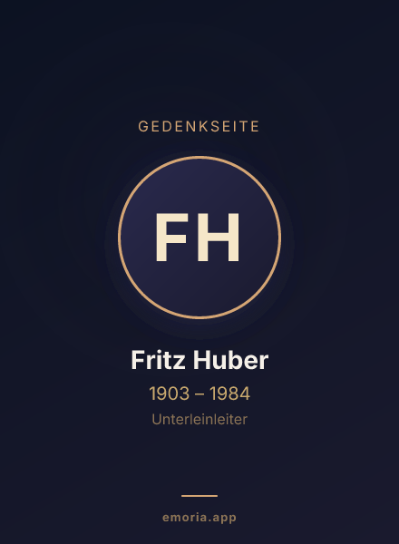 Gedenkportrait von Fritz Huber