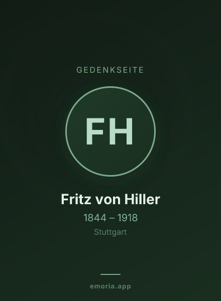 Gedenkportrait von Fritz von Hiller