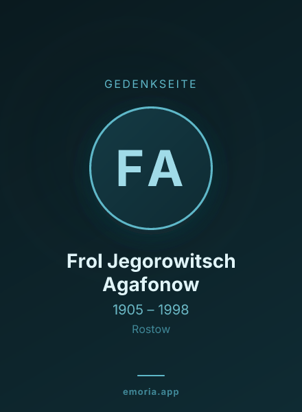 Gedenkportrait von Frol Jegorowitsch Agafonow