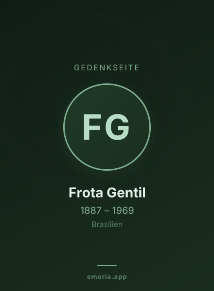 Gedenkportrait von Frota Gentil