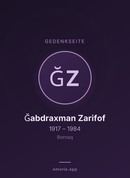 Gedenkportrait von Ğabdraxman Zarifof
