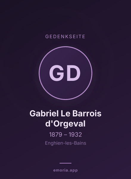 Gedenkportrait von Gabriel Le Barrois d'Orgeval