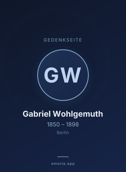 Gedenkportrait von Gabriel Wohlgemuth