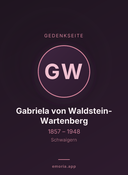 Gedenkportrait von Gabriela von Waldstein-Wartenberg