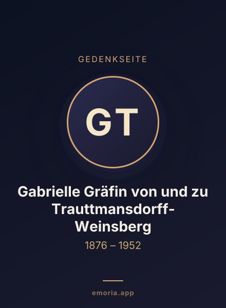 Gedenkportrait von Gabrielle Gräfin von und zu Trauttmansdorff-Weinsberg