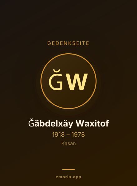 Gedenkportrait von Ğäbdelxäy Waxitof