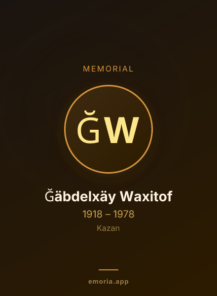 Memorial portrait of Ğäbdelxäy Waxitof