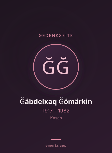 Gedenkportrait von Ğäbdelxaq Ğömärkin