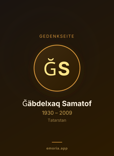 Gedenkportrait von Ğäbdelxaq Samatof