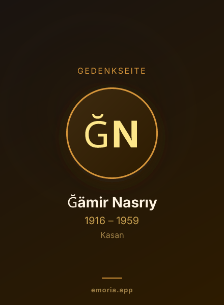Gedenkportrait von Ğämir Nasrıy