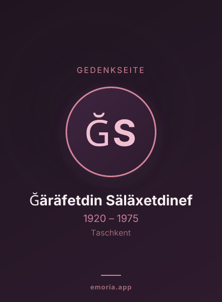 Gedenkportrait von Ğäräfetdin Säläxetdinef
