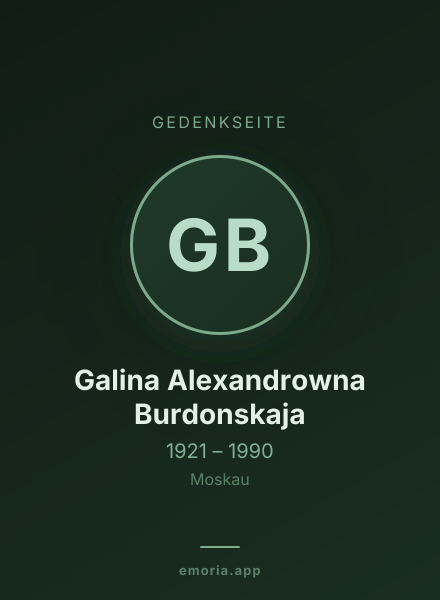 Gedenkportrait von Galina Alexandrowna Burdonskaja