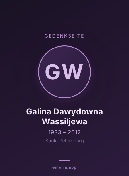 Gedenkportrait von Galina Dawydowna Wassiljewa
