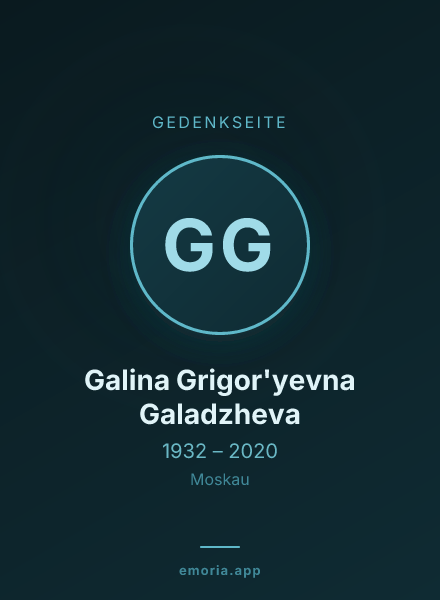 Gedenkportrait von Galina Grigor'yevna Galadzheva