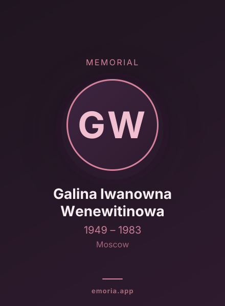 Memorial portrait of Galina Iwanowna Wenewitinowa