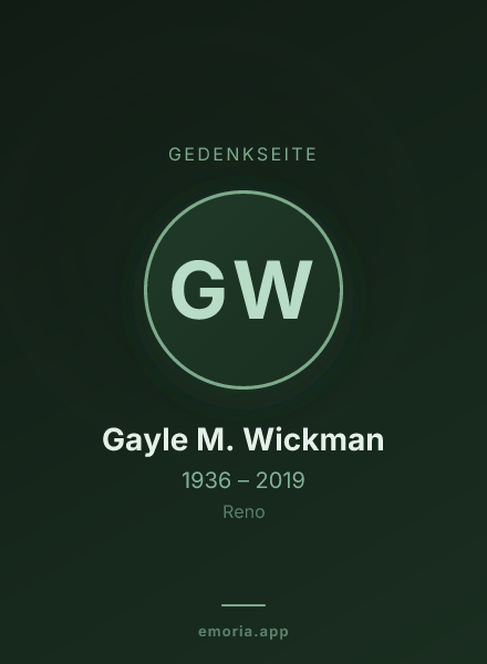 Gedenkportrait von Gayle M. Wickman