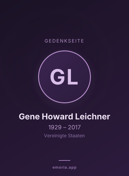 Gedenkportrait von Gene Howard Leichner