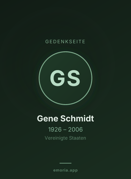 Gedenkportrait von Gene Schmidt