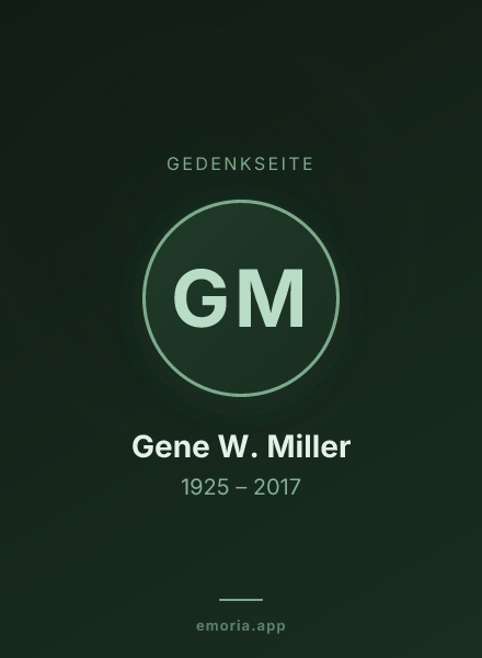 Gedenkportrait von Gene W. Miller