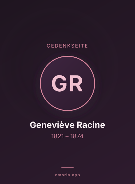 Gedenkportrait von Geneviève Racine