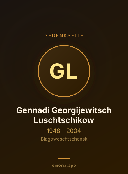 Gedenkportrait von Gennadi Georgijewitsch Luschtschikow