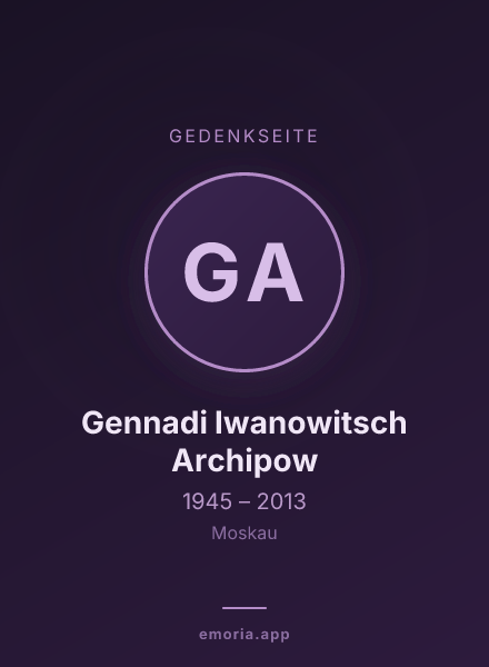 Gedenkportrait von Gennadi Iwanowitsch Archipow