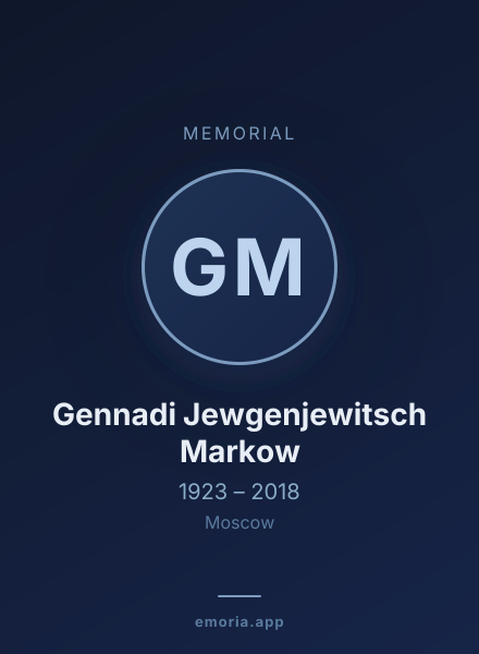 Memorial portrait of Gennadi Jewgenjewitsch Markow