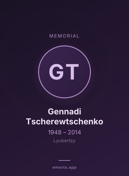 Memorial portrait of Gennadi Tscherewtschenko