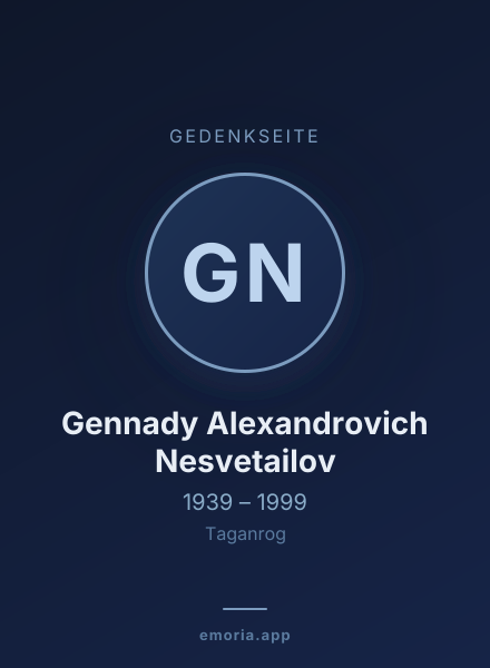 Gedenkportrait von Gennady Alexandrovich Nesvetailov