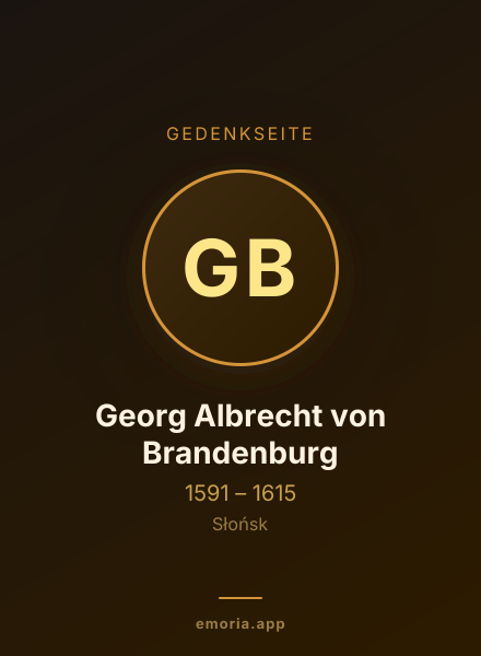 Gedenkportrait von Georg Albrecht von Brandenburg