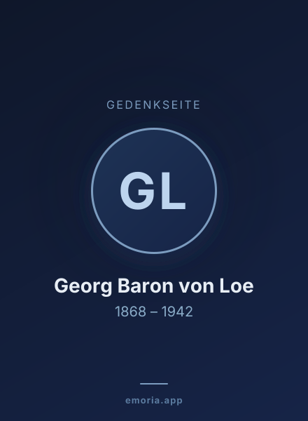 Gedenkportrait von Georg Baron von Loe