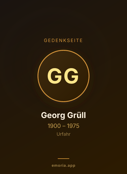 Gedenkportrait von Georg Grüll