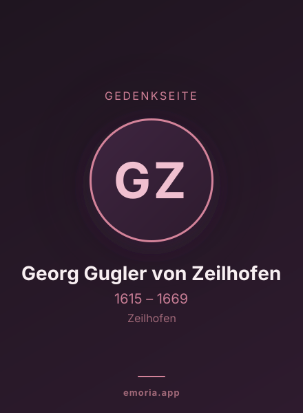Gedenkportrait von Georg Gugler von Zeilhofen
